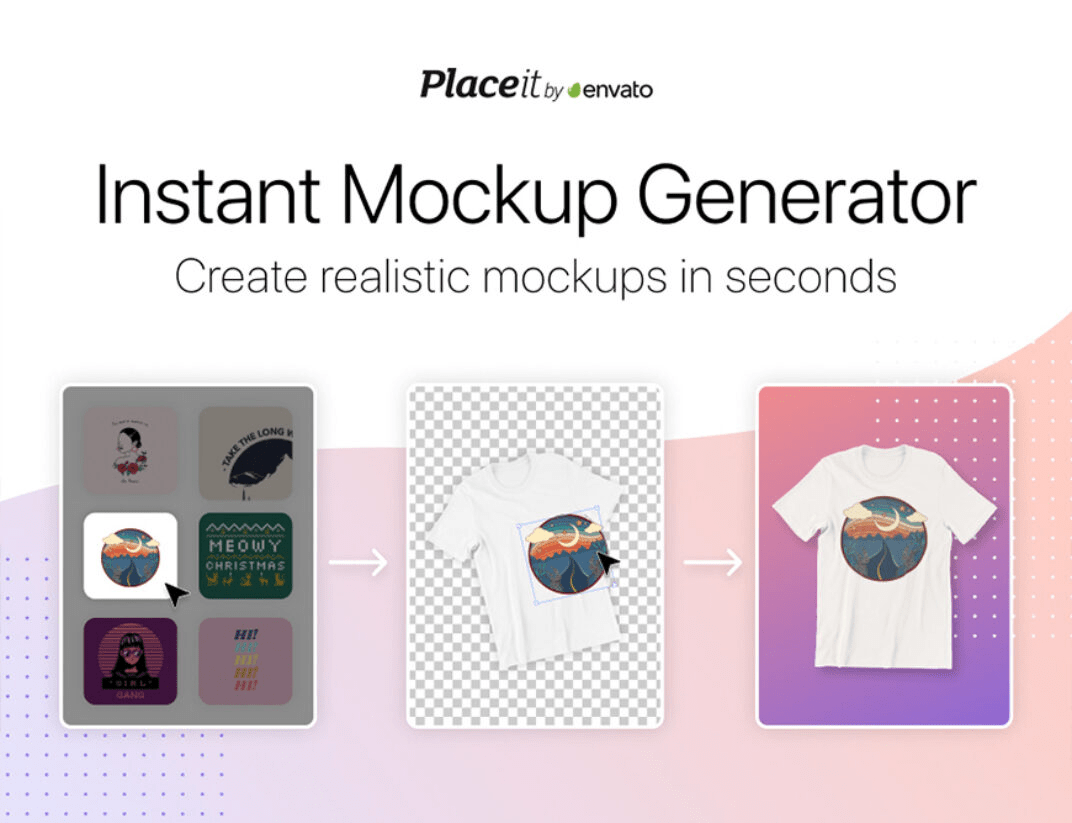 Placeit Instant Mockup Generator advertisement showcasing transformation from design to t-shirt mockup
