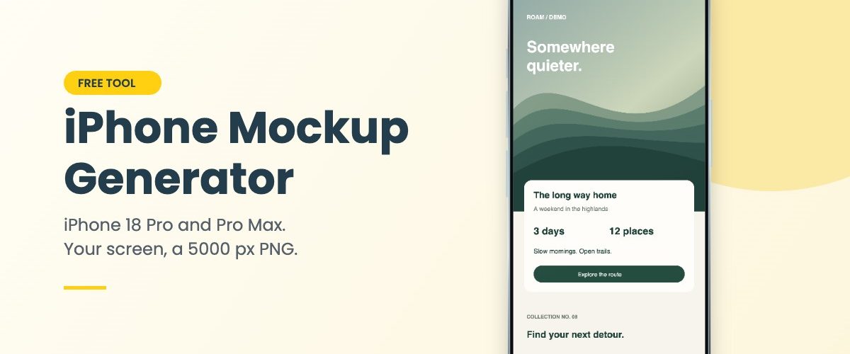 Free iPhone mockup generator — iPhone 18 Pro Max mockup made in the browser
